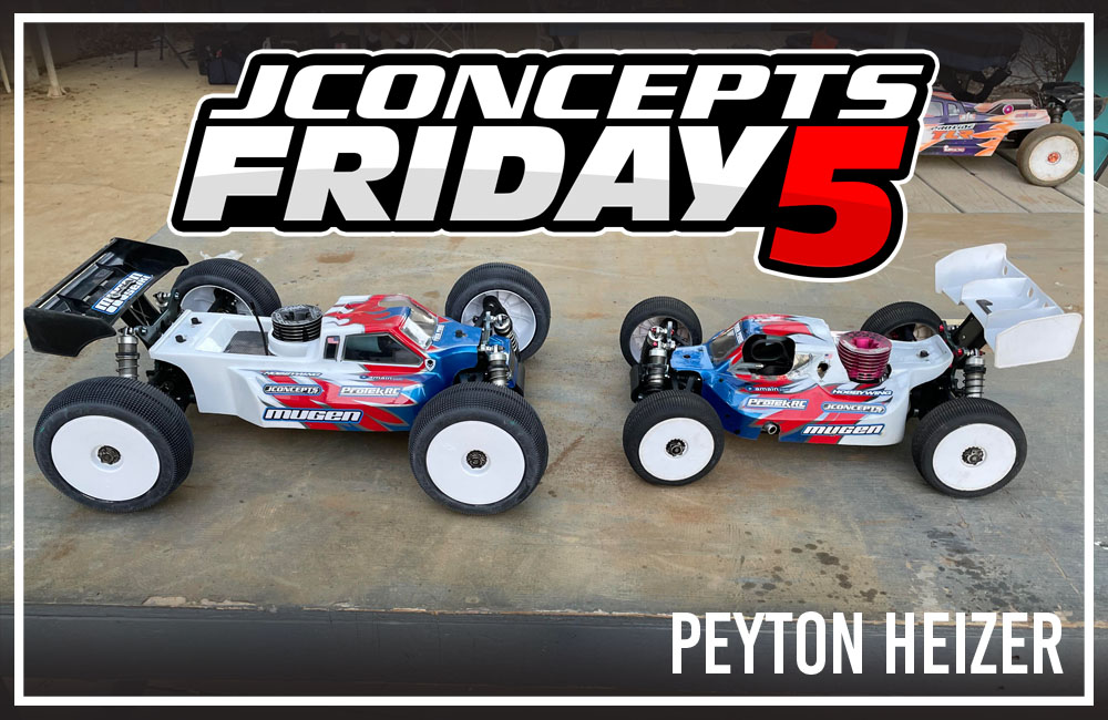 Friday5 With Team Driver Peyton Heizer – JConcepts Blog